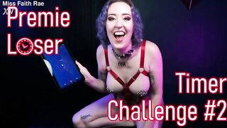 Premie Loser Timer Challenge #2 - Preview - Premature Ejaculation Humiliation Femdom POV wild fun cock stroking encouragement Game by Miss Faith Rae with Jerk Off Instructions and Laughing At You - HD 1080p MP4